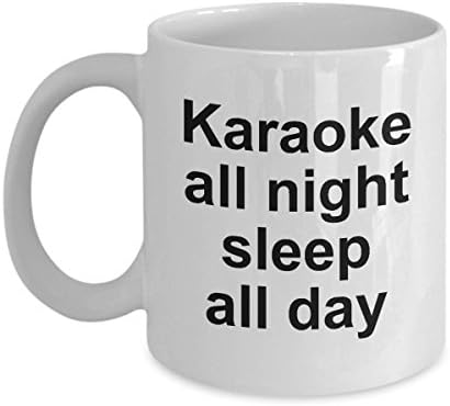 GANTEE - Funny Videoke Singer Mug - Karaoke All Night Sleep All Day - Musician Home Office Coffee Cup Gift MUG 15oz