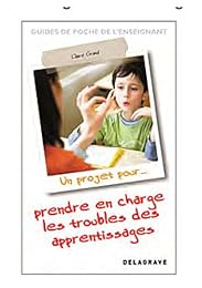 Prendre en charge les troubles des apprentissages