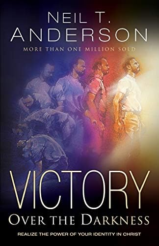 Victory Over the Darkness: Realize The Power Of Your Identity In Christ Paperback โ July 10, 2000