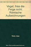 Front cover for the book Römische Aufzeichnungen. by Uwe Timm
