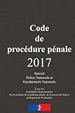 Image de Code de procédure pénale: Spéciale Police Nationale et Gendarmerie Nationale (French Edition)