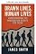 Livro Linhas traçadas, vidas humanas (Decisões divididas)