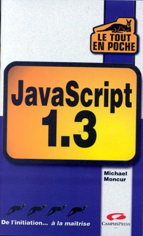 JavaScript 1.3 by (Mass Market Paperback)