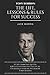 Tony Robbins: The Life, Lessons & Rules For Success (35 Life Changing Quotes Deconstructed & Explained, 15 Success Principles To Live By & Tony's 10 Minute Morning Priming To Ensure A Successful Day)