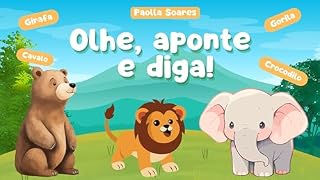 Livro Olhe, aponte e diga!