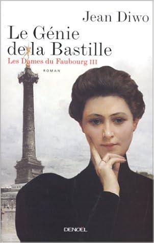 couverture de : Le g&eacute;nie de la bastille