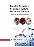 Drug-like Properties: Concepts, Structure Design and Methods: from ADME to Toxicity Optimization