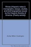 Rimas (Hispanic notes & monographs, essays, studies, and brief biographies issued by the Hispanic So by