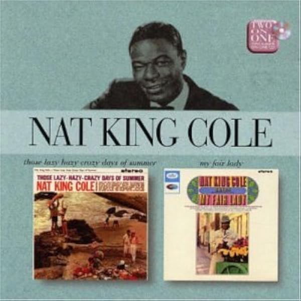 現在視聴困難品Nat King Cole & Friends レーザーディスク Amazon.com: Those Lazy Hazy Crazy Days of Summer