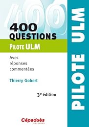 400 questions pour le pilote ULM