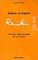 Reiki, soigner, se soigner