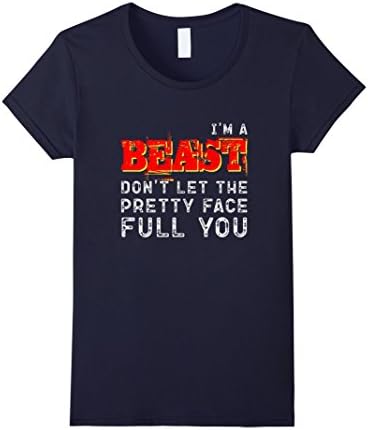 Women's I'm a BEAST Don't Let PrEtty Face Fool You ~ Roller Derby Medium Navy