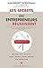 Les secrets des entrepreneurs qui réussissent (Alisio) by