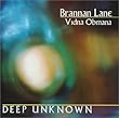 Deep Unknown