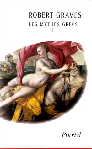 Les mythes grecs t01 by Graves R.