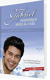 Livro Gabriel - Esperança além da vida Ed. Ampliada
