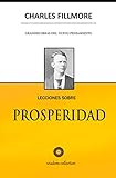 Lecciones sobre Prosperidad (Spanish Edition)