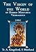 The Virgin Of The World Of Hermes Mercurius Trismagistus (Illustrated) by Anna Kingsford, Edward Maitland