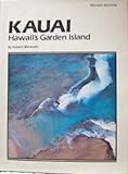 Hawaii's Garden Island: Kauai by Robert Wenkam (1979-10-05)