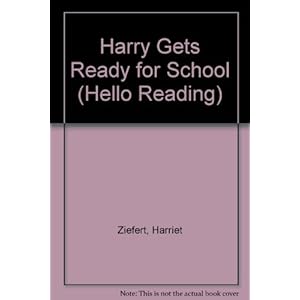 Harry Gets Ready for School (Hello Reading)