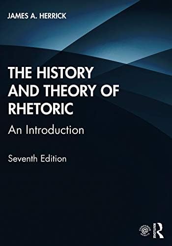 希少　Rethinking the History of Rhetoric The History and Theory of Rhetoric: An Introduction: 9781138223677