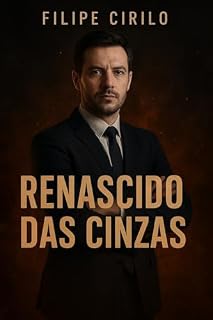 Livro Renascido das cinzas