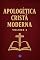 Livro Apologética Cristã Moderna : Volume 4