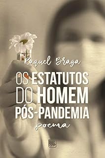 Livro Os Estatutos do Homem Pós-Pandemia: Poema