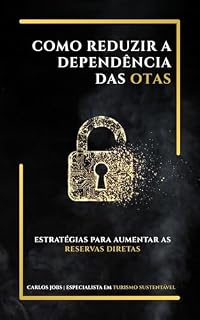 Livro Como reduzir a dependência das OTAs