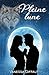 Pleine lune (French Edition) by Vanessa Giffaut