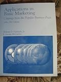 Applications in Basic Marketing : 1996-1997 Edition Clippings from the Popular Business Press, Slater and Siegel, 0256204764