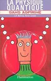 La  physique quantique sans aspirine