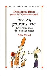 Sectes, gourous, etc.