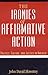 The Ironies of Affirmative Action: Politics, Culture, and Justice in America (Morality and Society)