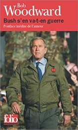 Bush s'en va-t-en guerre