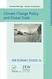 Image de Climate Change Policy and Global Trade (ZEW Economic Studies)