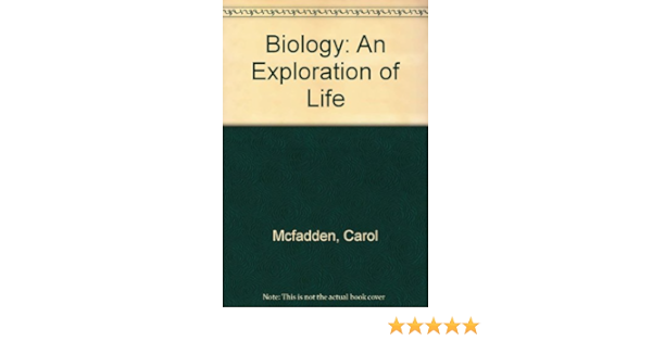 Biology An Exploration Of Life International Student Edition Mcfadden Carol H Keeton William T 9780393967197 Amazon Com Books