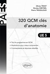 320 QCM clés d'anatomie