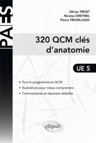 320 QCM clés d'anatomie