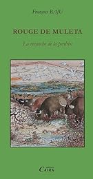 Rouge de muleta
