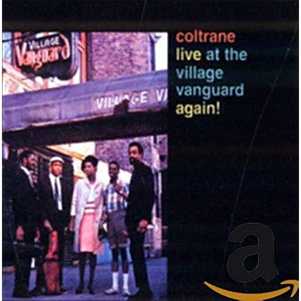 Coltrane, John - Live At The Village Vanguard: The Master Takes