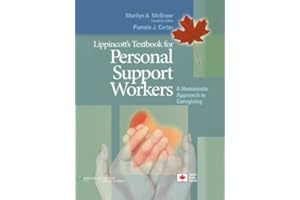 Lippincott's Textbook for Personal Support Workers: A Humanistic Approach to Caregiving