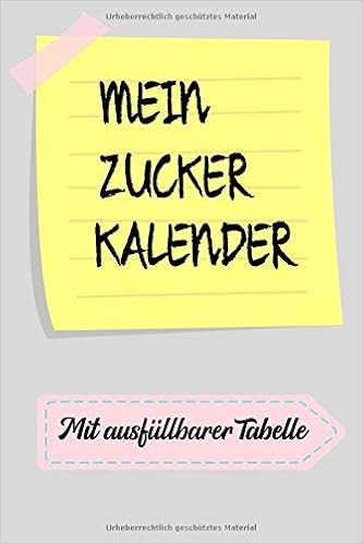 Mein Zucker Kalender Din A5 Blutzuckertagebuch Insulin