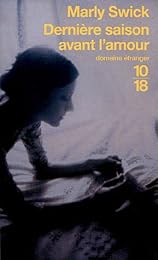 Dernière saison avant l'amour