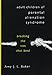 Adult Children of Parental Alienation Syndrome: Breaking the Ties That Bind (Norton Professional Book)