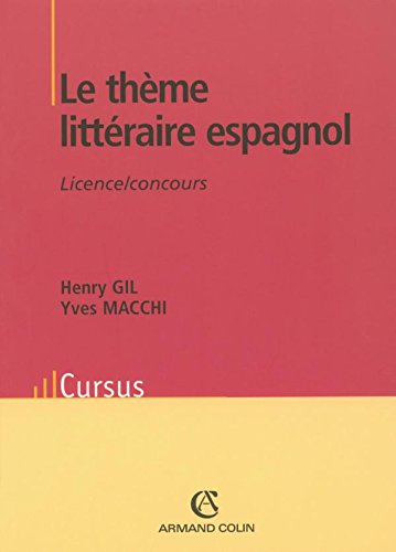 Le  thème littéraire espagnol