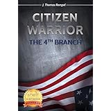 Citizen Warrior - The 4th Branch