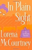 In Plain Sight (Ivy Malone Mysteries, Book 2)