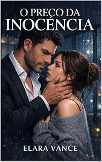 Livro O Preço da Inocência: Um Romance Dark de Bilionário e Babá