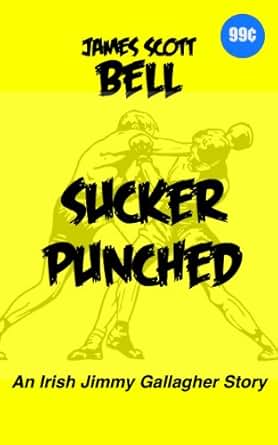 Sucker Punched (An Irish Jimmy Gallagher Story) - Kindle